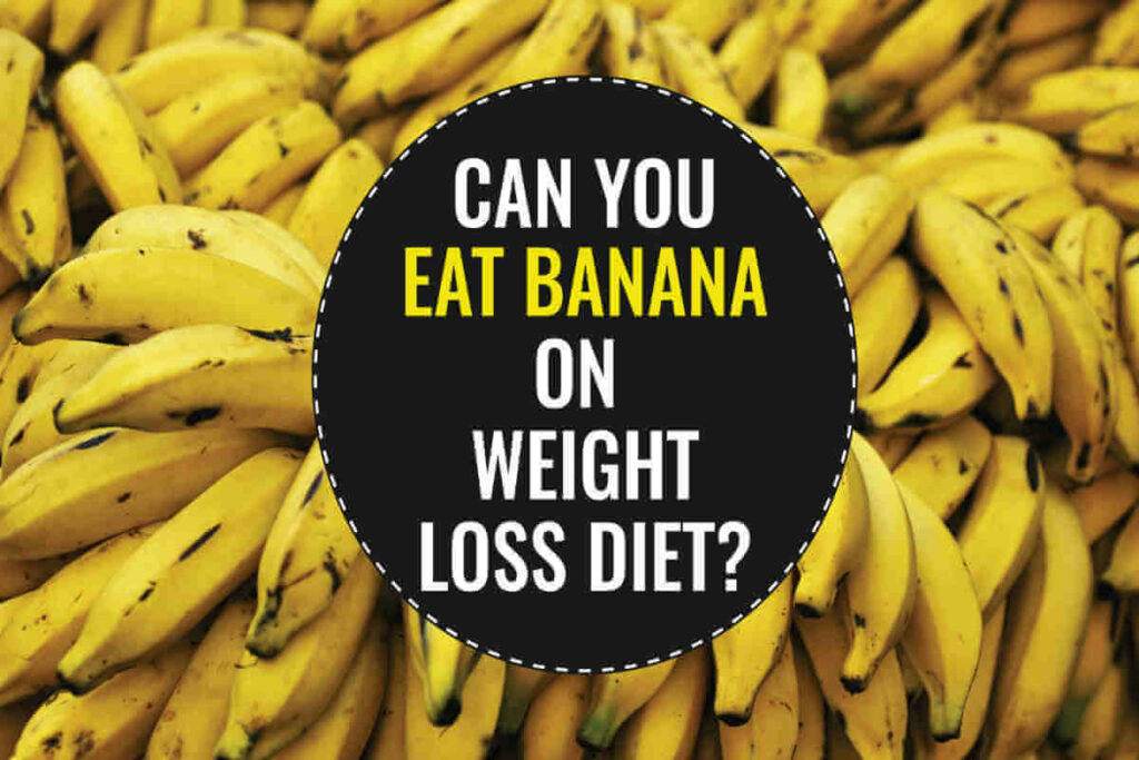Banana nutrition in weight loss
