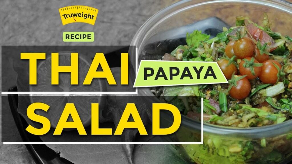 Thai Papaya Salad