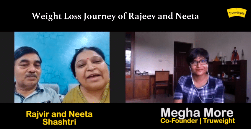 Weight Loss Journey of Rajeev and Neeta